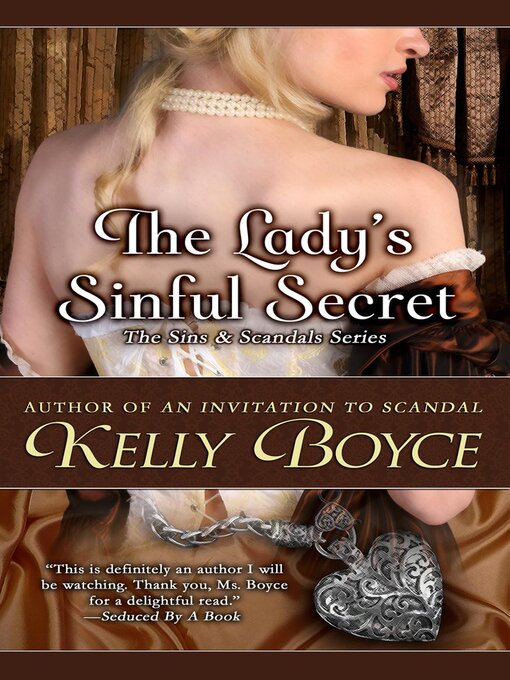 Title details for The Lady's Sinful Secret by Kelly Boyce - Available